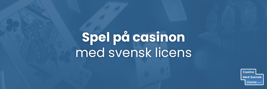 Spel som erbjuds på ett spelbolag med svensk licens